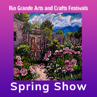 2025 Rio Grande Art Spring Show